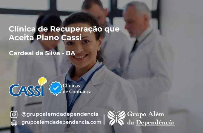 Clínica de Recuperação que Aceita CASSI em Cardeal da Silva -BA