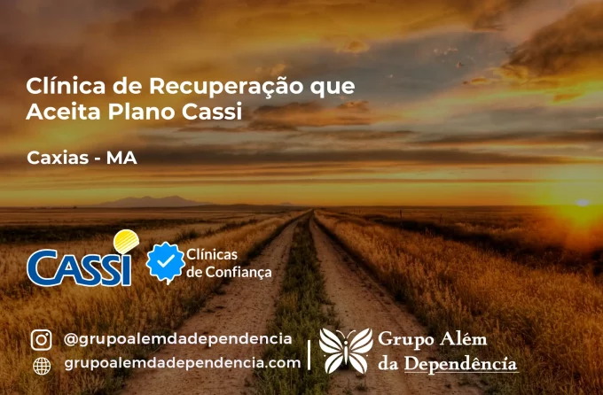 Clínica de Recuperação que Aceita CASSI em Caxias -MA
