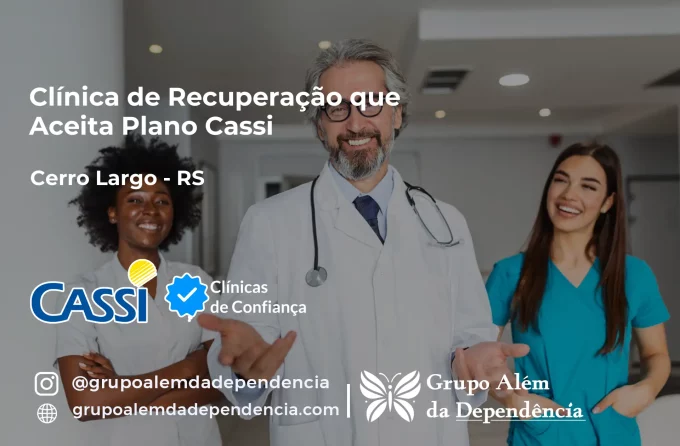Clínica de Recuperação que Aceita CASSI em Cerro Largo -RS