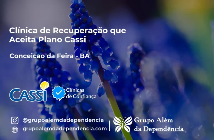 Clínica de Recuperação que Aceita CASSI em Conceição da Feira -BA