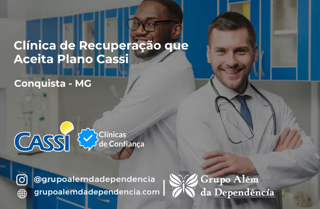 Clínica de Recuperação que Aceita CASSI em Conquista -MG 1 Clínica de Recuperação que Aceita CASSI em Conquista -MG