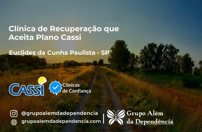 Clínica de Recuperação que Aceita CASSI em Euclides da Cunha Paulista -SP