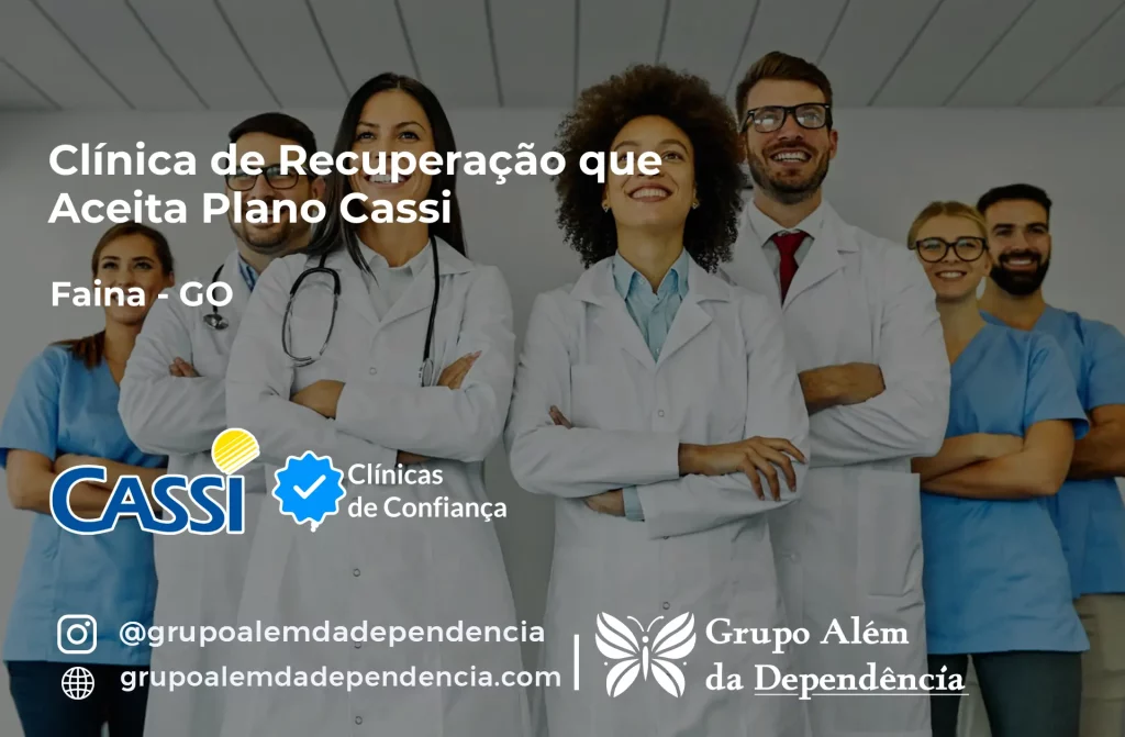 Clínica de Recuperação que Aceita CASSI em Faina -GO 1 Clínica de Recuperação que Aceita CASSI em Faina -GO