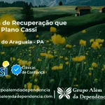 Clínica de Recuperação que Aceita CASSI em Floresta do Araguaia -PA