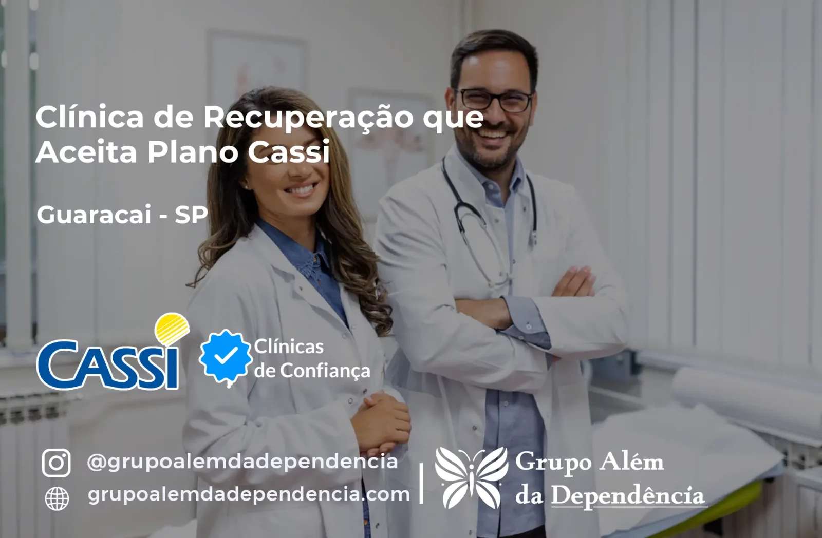 Clínica de Recuperação que Aceita CASSI em Guaraçaí -SP