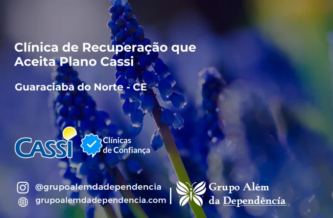 Clínica de Recuperação que Aceita CASSI em Guaraciaba do Norte -CE