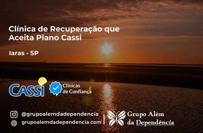 Clínica de Recuperação que Aceita CASSI em Iaras -SP