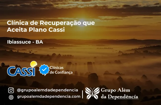 Clínica de Recuperação que Aceita CASSI em Ibiassucê -BA
