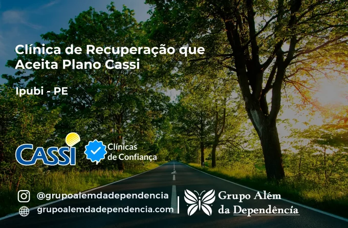 Clínica de Recuperação que Aceita CASSI em Ipubi -PE