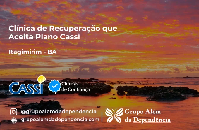 Clínica de Recuperação que Aceita CASSI em Itagimirim -BA