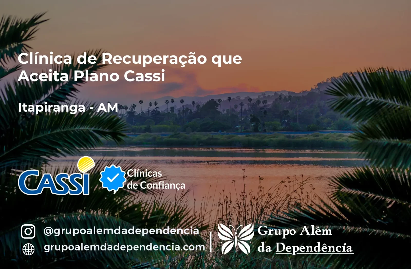 Clínica de Recuperação que Aceita CASSI em Itapiranga -AM