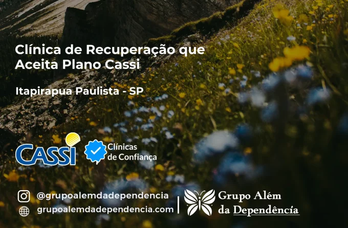 Clínica de Recuperação que Aceita CASSI em Itapirapuã Paulista -SP