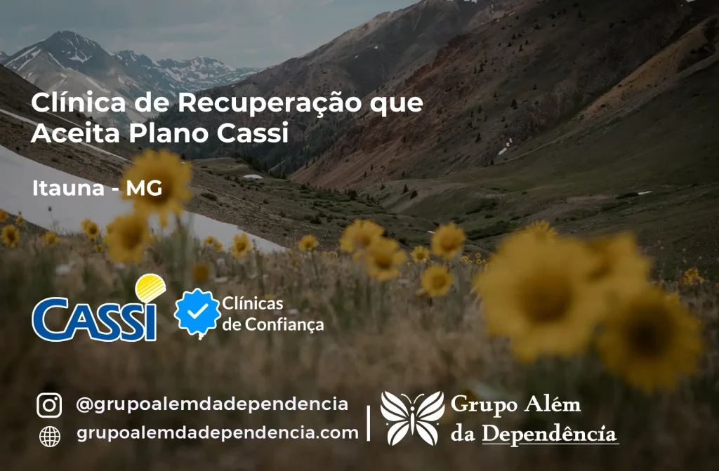 Clínica de Recuperação que Aceita CASSI em Itaúna -MG 1 Clínica de Recuperação que Aceita CASSI em Itaúna -MG