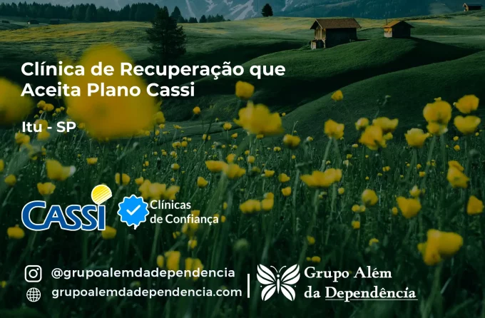 Clínica de Recuperação que Aceita CASSI em Itu -SP