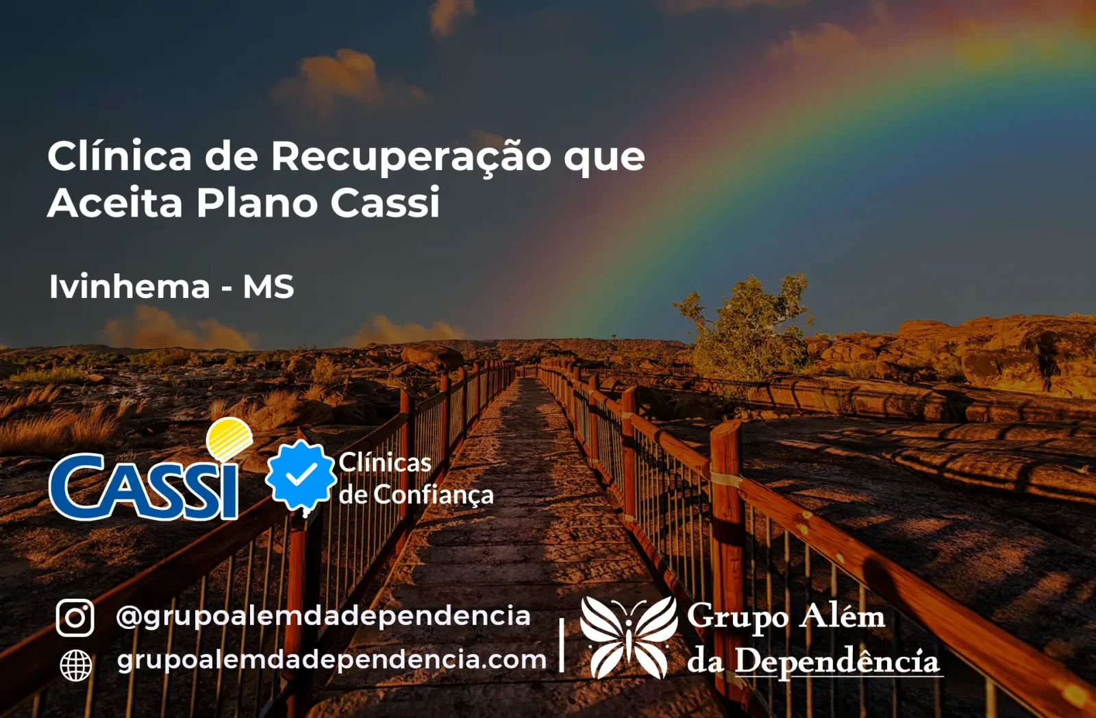 Clínica de Recuperação que Aceita CASSI em Ivinhema -MS
