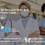 Clínica de Recuperação que Aceita CASSI em Jaciara -MT