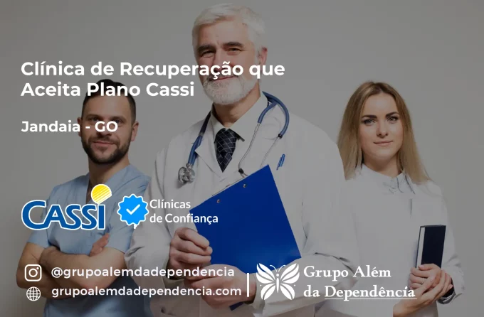 Clínica de Recuperação que Aceita CASSI em Jandaia -GO