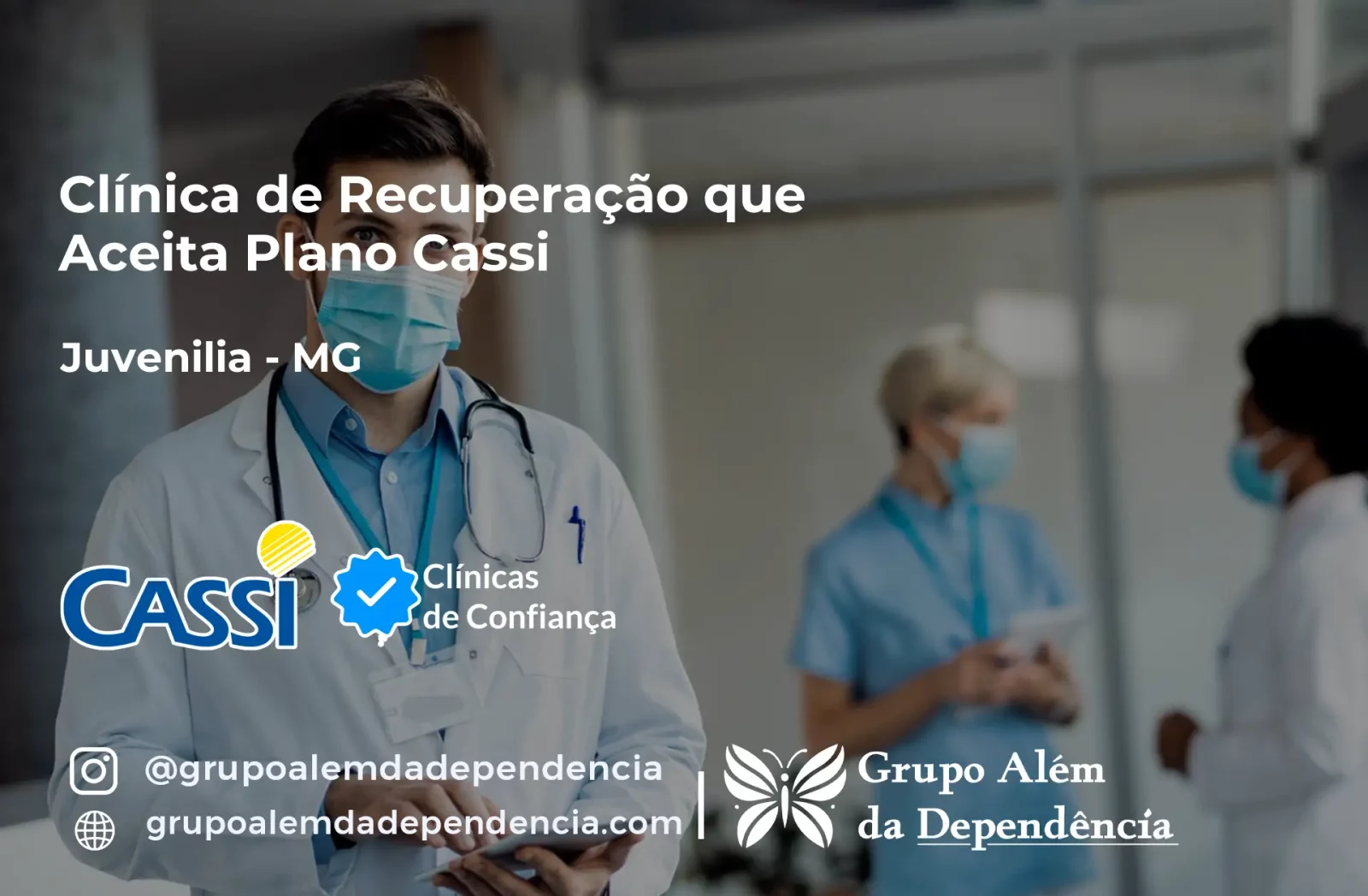Clínica de Recuperação que Aceita CASSI em Juvenília -MG