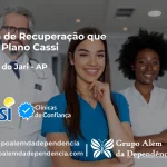 Clínica de Recuperação que Aceita CASSI em Laranjal do Jari -AP