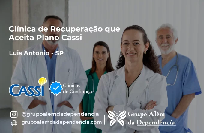 Clínica de Recuperação que Aceita CASSI em Luís Antônio -SP