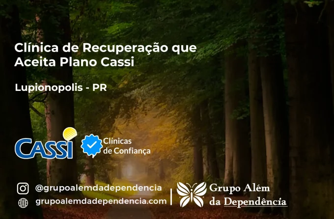 Clínica de Recuperação que Aceita CASSI em Lupionópolis -PR