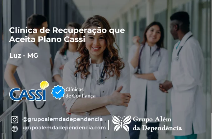 Clínica de Recuperação que Aceita CASSI em Luz -MG