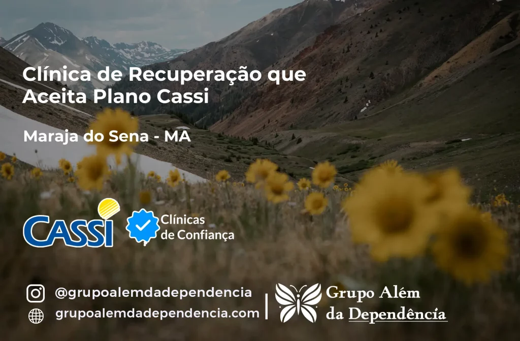 Clínica de Recuperação que Aceita CASSI em Marajá do Sena -MA 1 Clínica de Recuperação que Aceita CASSI em Marajá do Sena -MA