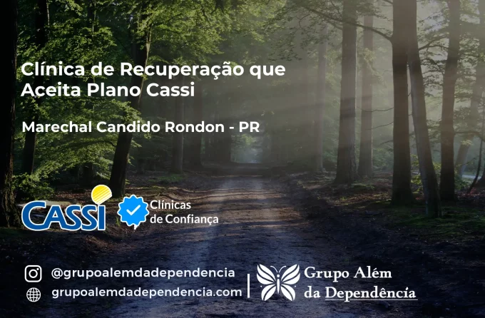 Clínica de Recuperação que Aceita CASSI em Marechal Cândido Rondon -PR