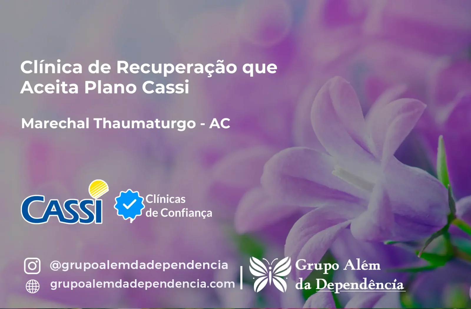 Clínica de Recuperação que Aceita CASSI em Marechal Thaumaturgo -AC