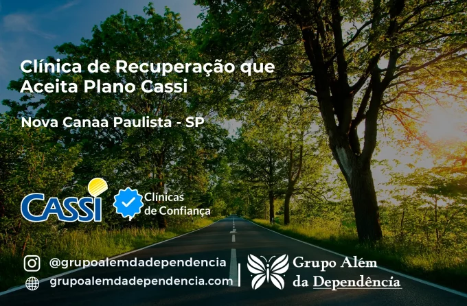 Clínica de Recuperação que Aceita CASSI em Nova Canaã Paulista -SP
