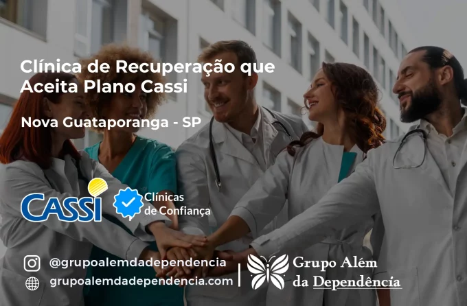 Clínica de Recuperação que Aceita CASSI em Nova Guataporanga -SP