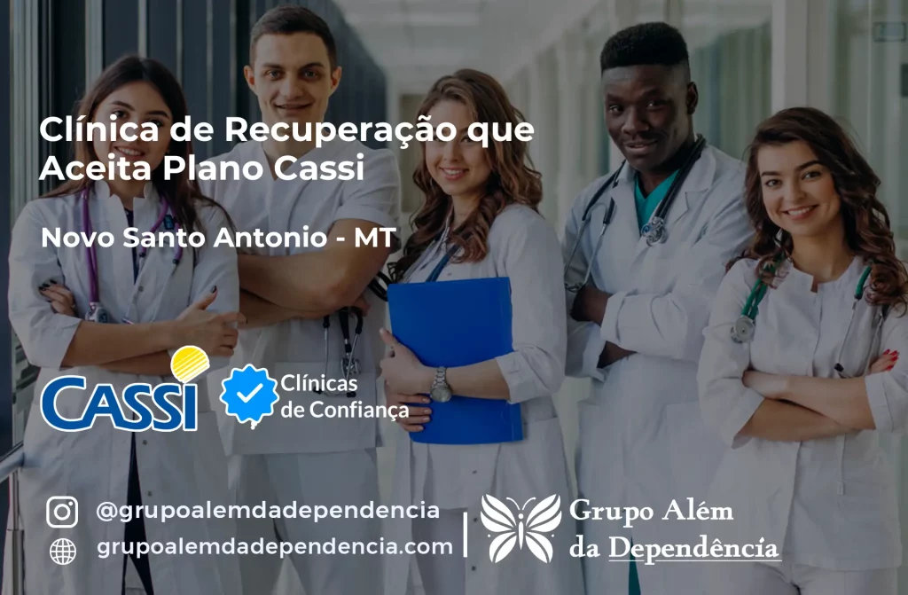 Clínica de Recuperação que Aceita CASSI em Novo Santo Antônio -MT 1 Clínica de Recuperação que Aceita CASSI em Novo Santo Antônio -MT