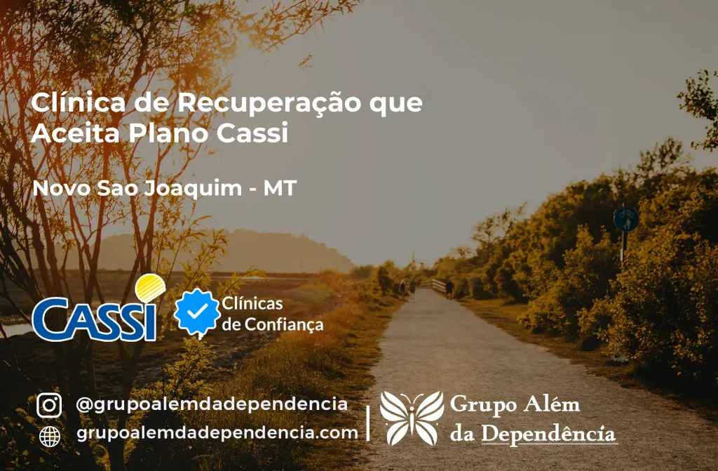 Clínica de Recuperação que Aceita CASSI em Novo São Joaquim -MT 1 Clínica de Recuperação que Aceita CASSI em Novo São Joaquim -MT