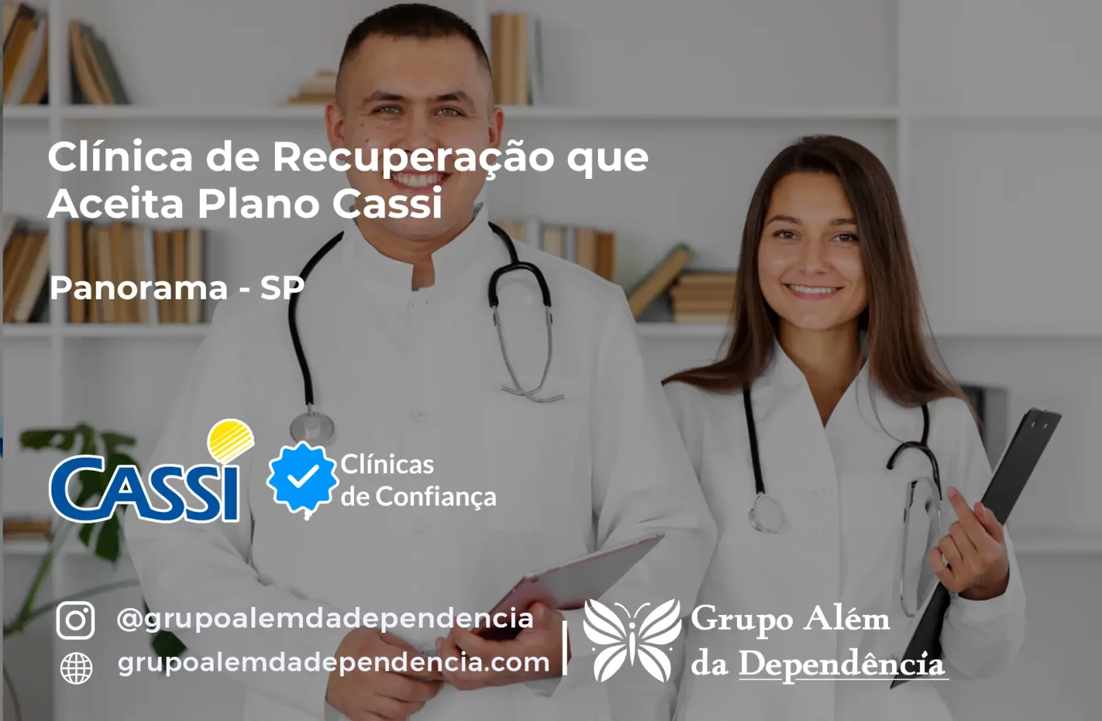 Clínica de Recuperação que Aceita CASSI em Panorama -SP