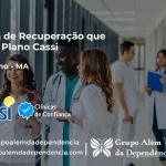 Clínica de Recuperação que Aceita CASSI em Paraibano -MA
