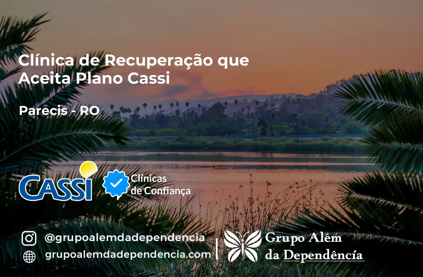 Clínica de Recuperação que Aceita CASSI em Parecis -RO