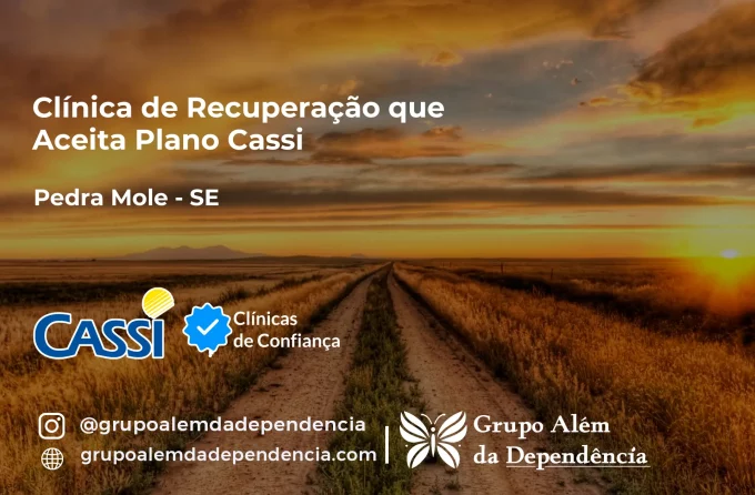 Clínica de Recuperação que Aceita CASSI em Pedra Mole -SE