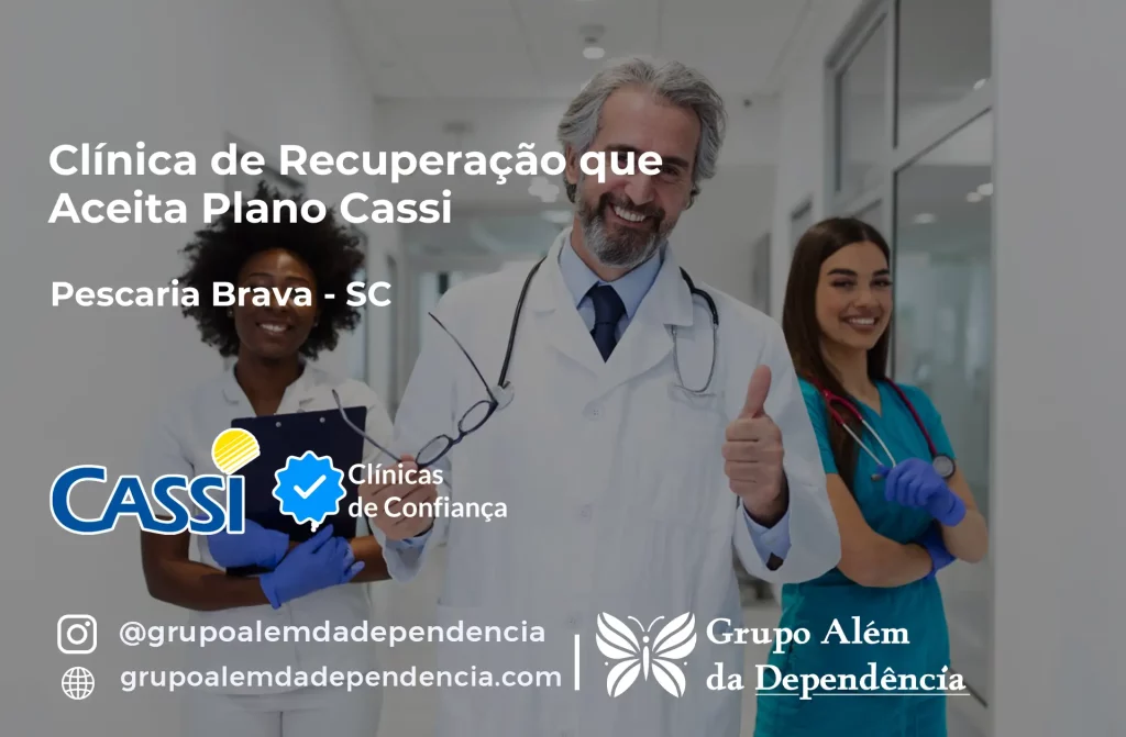 Clínica de Recuperação que Aceita CASSI em Pescaria Brava -SC 1 Clínica de Recuperação que Aceita CASSI em Pescaria Brava -SC