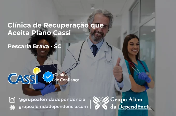 Clínica de Recuperação que Aceita CASSI em Pescaria Brava -SC