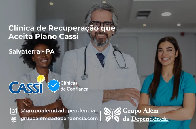 Clínica de Recuperação que Aceita CASSI em Salvaterra -PA