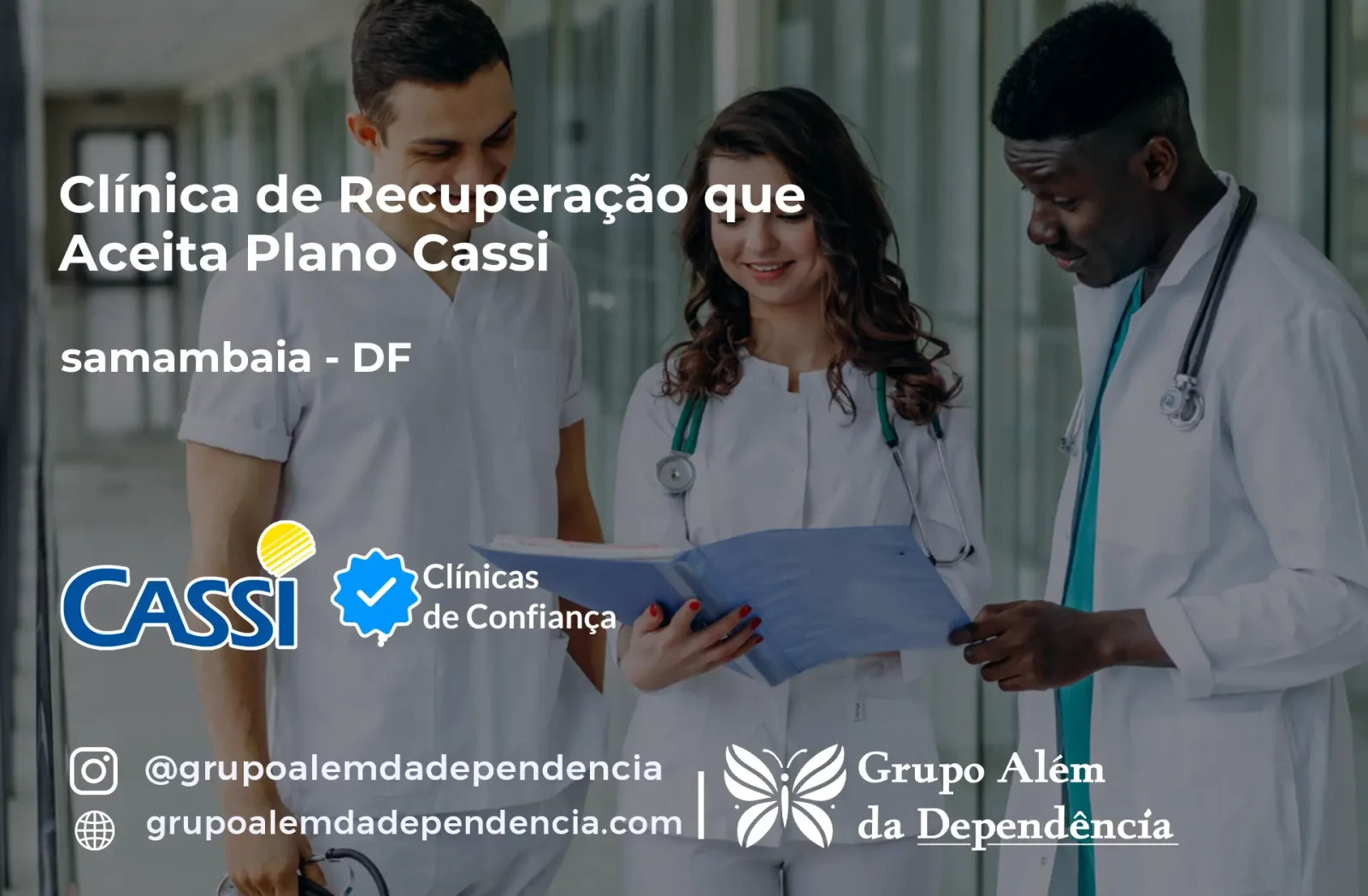 Clínica de Recuperação que Aceita CASSI em samambaia -DF