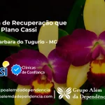 Clínica de Recuperação que Aceita CASSI em Santa Bárbara do Tugúrio -MG