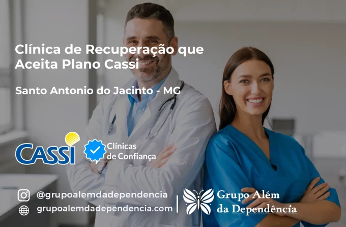 Clínica de Recuperação que Aceita CASSI em Santo Antônio do Jacinto -MG