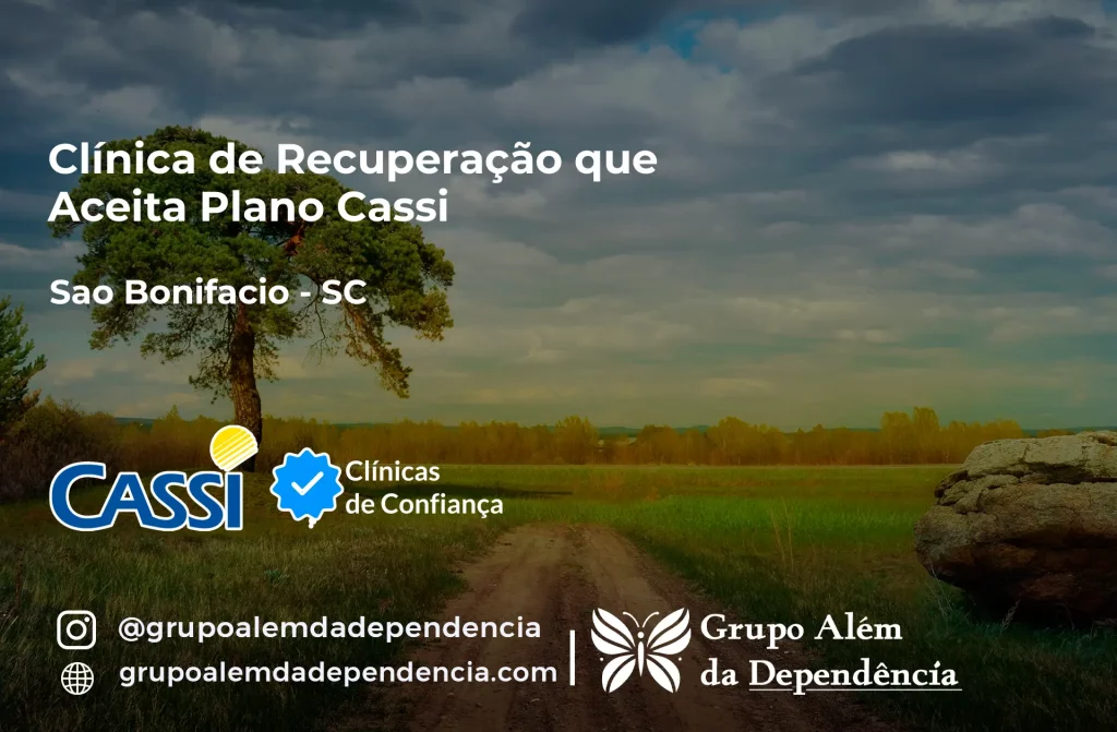 Clínica de Recuperação que Aceita CASSI em São Bonifácio -SC 1 Clínica de Recuperação que Aceita CASSI em São Bonifácio -SC