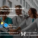 Clínica de Recuperação que Aceita CASSI em São Francisco do Maranhão -MA