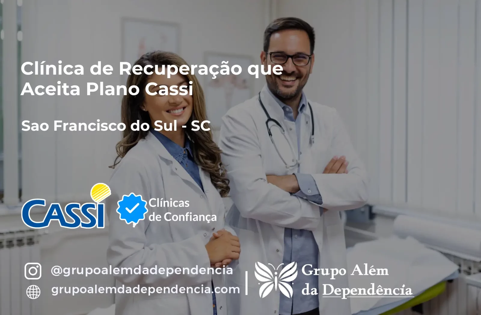 Clínica de Recuperação que Aceita CASSI em São Francisco do Sul -SC