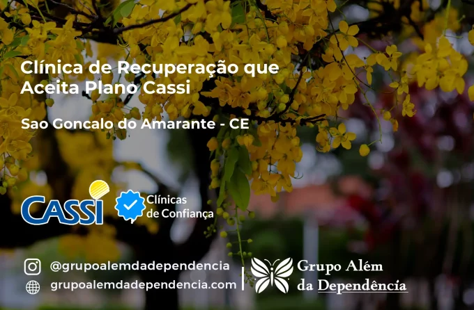 Clínica de Recuperação que Aceita CASSI em São Gonçalo do Amarante -CE