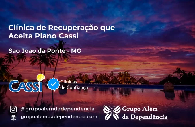 Clínica de Recuperação que Aceita CASSI em São João da Ponte -MG