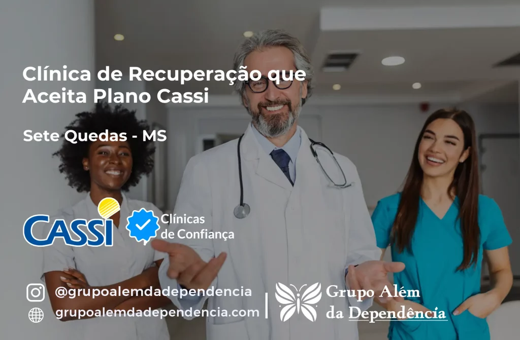 Clínica de Recuperação que Aceita CASSI em Sete Quedas -MS 1 Clínica de Recuperação que Aceita CASSI em Sete Quedas -MS