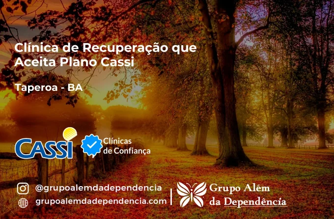 Clínica de Recuperação que Aceita CASSI em Taperoá -BA